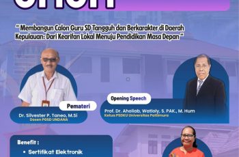 PGSD PSDKU Unpatti MBD Selenggarakan Kuliah Tamu: Membangun Calon Guru SD Tangguh dan Berkarakter di Daerah Kepulauan